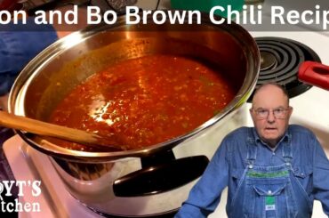 Don and Bo Brown Chili Recipe | Don and Bo Brown Chili | Hoyt's Kitchen Recipes 2023
