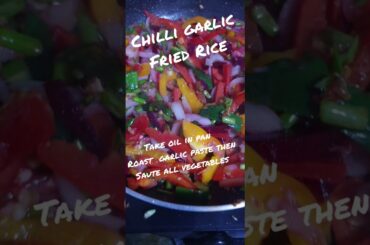 Chili garlic fried rice recipe##shorts #viral #shortvideo #