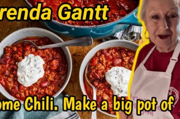 Home Chili. Make a big pot of chili ! It’s so easy, | Cooking with Brenda Gantt | 2023
