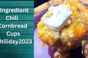 3 Ingredient Chili Cornbread Cups  #chiliday2023
