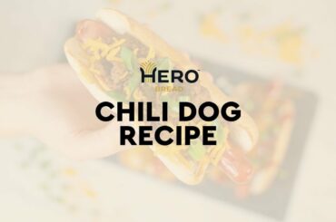 Chili Dog Recipe | Hero Bread