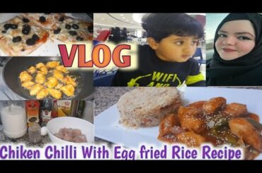 Vlog | Chiken Chilli With Egg Fried Rice Recipe | How to Make Chiken Chilli At home | Dinner Special