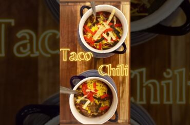 Taco Chili
