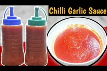 Chilli Garlic Sauce Recipe || Chilli Garlic Ketchup || Chinese Recipe