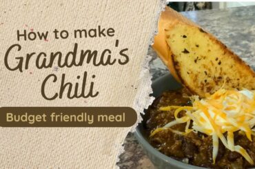 Grandmas Chili Recipe - Great for cold weather or summer BBQs