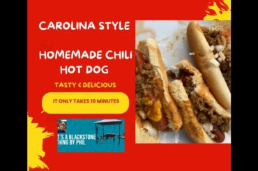 10 Minute Carolina Style hotdog with home made chili