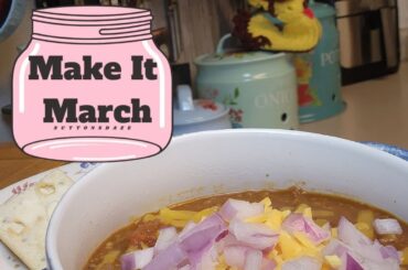 Make it March - Chili using three home canned ingredients.