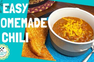 Classic HOMEMADE CHILI Recipe | Quick Version