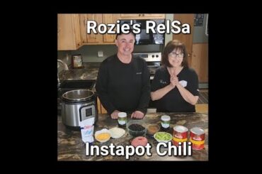 Instapot Chili. With Rozies Foods RelSa