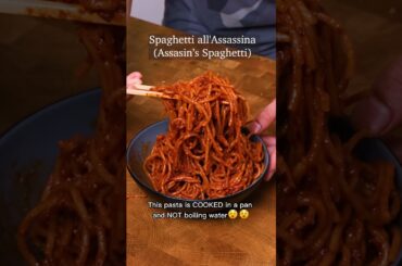 Spaghetti all’Assasina