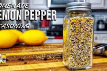 Homemade Lemon Pepper Seasoning Recipe