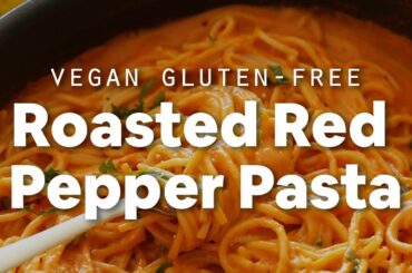 Vegan Roasted Red Pepper Pasta (GF) | Minimalist Baker Recipes