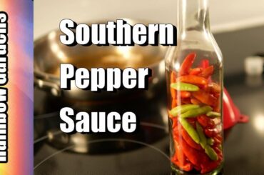 Easy! Southern Pepper Sauce Recipe for Collards, Turnip Greens & More