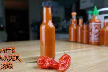 Homemade Ghost Pepper Hot Sauce Recipe | How to make Bhut Jolokia Sriracha | White Thunder BBQ