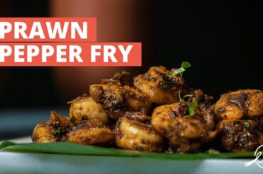 Prawn Pepper Fry Recipe | Eral Milagu Varuval | Easy Prawn Recipes | Cookd