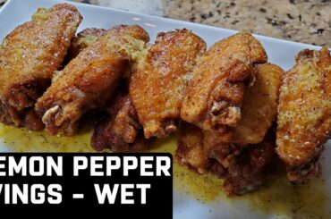 Lemon Pepper Wings Recipe | Wet Lemon Pepper Wings | How to Make Lemon Pepper Wings | #Appetizer