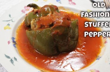 Old Fashioned Stuffed Peppers | Easy Stuffed Pepper Recipe | MOLCS Easy Recipes
