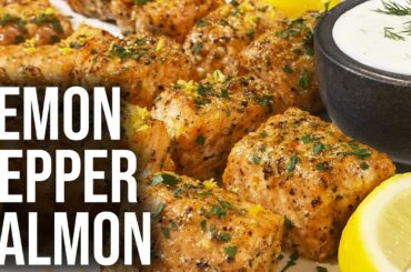 Bite Sized Lemon Pepper Salmon! Easy Baked Salmon Recipe