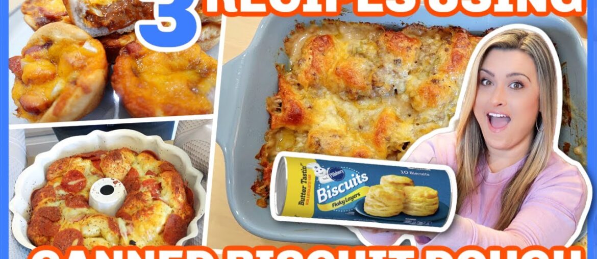 3 INCREDIBLE Recipes Using Canned BISCUIT DOUGH | Quick And Easy Biscuit Dough Recipes