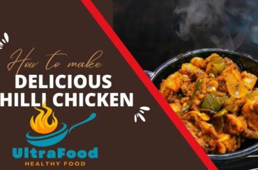 Chili Chicken | Kolkata Restaurant Style Dry Chilli Chicken | Chilli Chicken Recipe | UltraFood |