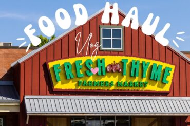 InstaCart Grocery Haul from Fresh Thyme Farmers Market