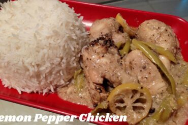Lemon pepper chicken Pakistani Recipe || Lemon Pepper Chicken ||Black Pepper Chicken @CLWNausheen