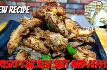 New Style Chicken Salt and pepper | Crispy Chicken Salt and Pepper Recipe Chef Tamang