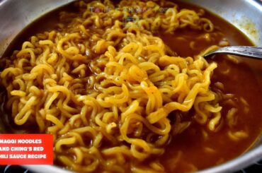 "Fiery Fusion Delight: Maggi Noodles with Ching's Red Chili Sauce Infusion"