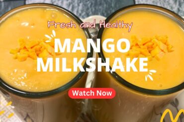 Mango Milkshake Recipe | Mango Shake | How to Make Mango Milkshake at Home By Salt Chili