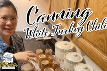 Canning White Turkey Chili