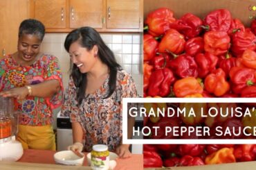 How To Make Traditional Caribbean Pepper Sauce: Grandma Louisa's Hot Sauce Recipe