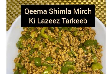 Keema Shimla Mirch Recipe By Lumish's Kitchen| Keema Shimla Mirch Banane Ka Tarika|