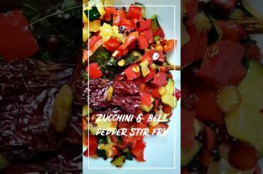 Zucchini & Bell pepper Stir Fry #recipe #shorts #vegan #food #stirfry