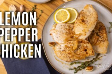 Lemon Pepper Chicken | Chicken Recipes for Dinner and Meal Prep | Chef Zee Cooks