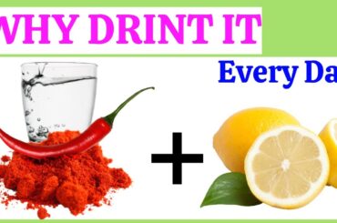 Benefits of Cayenne Pepper and Lemon Water: Uses and Recipe