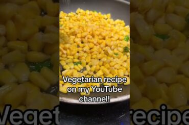 Adding Protein to My Mom's Indian-Style Chili Corn #shorts