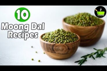 10 Moong Dal Recipes | Moong Dal Breakfast Recipes | High Protein Breakfast | Green Gram Recipes