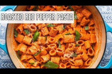 Roasted Red Pepper Pasta (Easy Pasta Recipe - Pasta Recipe)