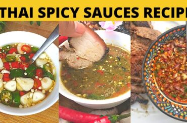 3 Thai Spicy Dipping Sauces/Table Sauce You Should Try - Prik Nam Pla, Nam Jim Seafood, Nam Jim Jaew