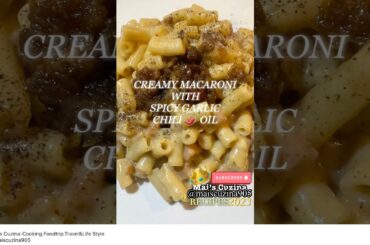 QUICK&EASY|CREAMY MACARONI|SPICY GARLIC|CHILI OIL|AUG 04,23|RECIPES.