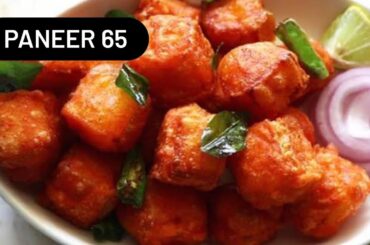 Paneer 65 | Paneer Chilli Recipes | Paneer Recipes | Secret Recipe