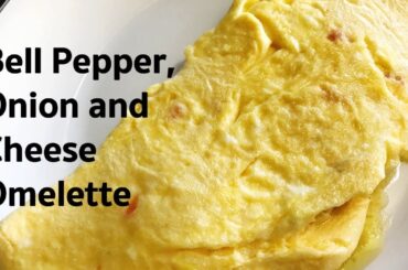 Bell Pepper, Onion and Cheese Omelette Recipe : Breakfast Recipes