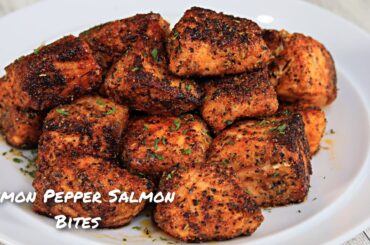 Lemon Pepper Salmon Bites Recipe