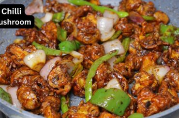 Spicing Up Your Meals: Delicious Chili Mushroom Recipes! Restaurant style chilli mushroom #mushroom