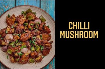 Chilli Mushroom|Mushroom recipe|Mushroom Chilli Dry| Resturant Style