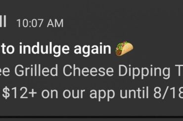 Nice try Taco Bell but I thats gonna be a no for me dawg
