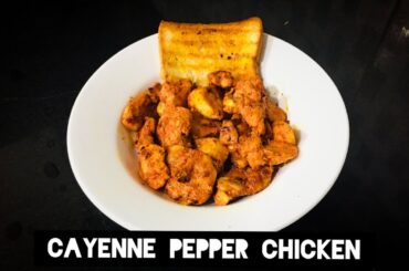 How To Make Cayenne Pepper Chicken | Spicy | Easy Recipe | Grab A Plate | #GrabAPlate
