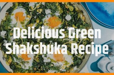 Green shakshuka with feta and chilli butter recipe