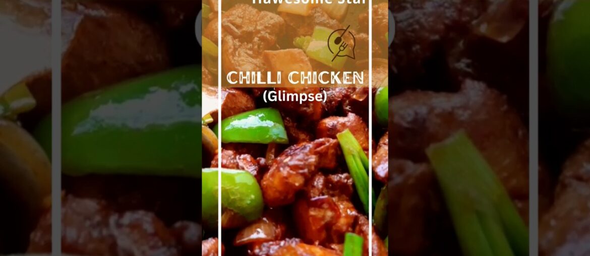 Best Chilli Chicken Recipe in 15 mins [Glimpse] | #shorts #chilichicken #chickenrecipe
