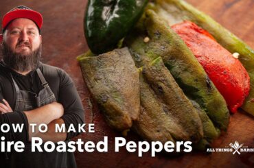 How To Add Flavor With Fire Roasted Peppers